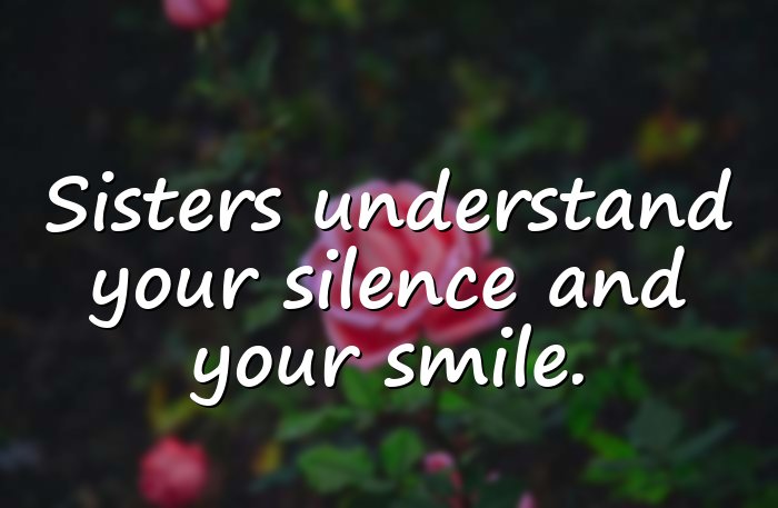 sister love quotes - 6