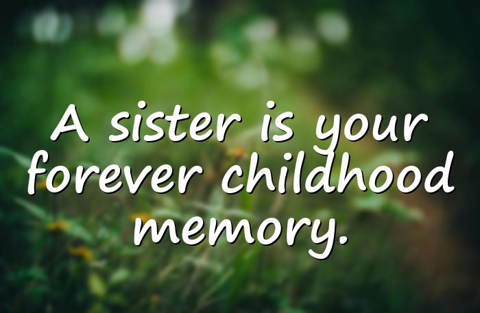 sister love quotes - 6