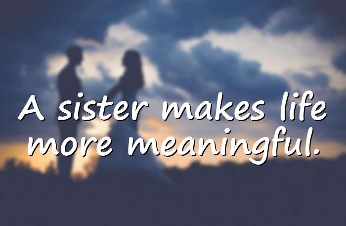 sister quotes - 21