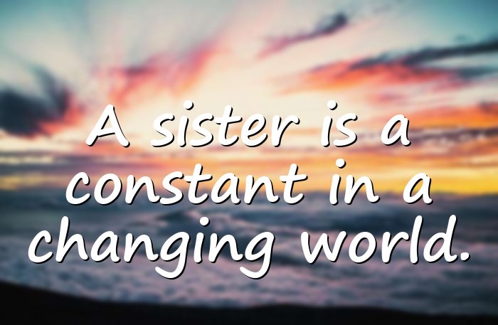 sister quotes - 6