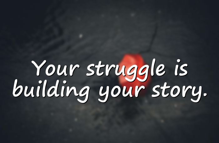 struggle quotes - 1