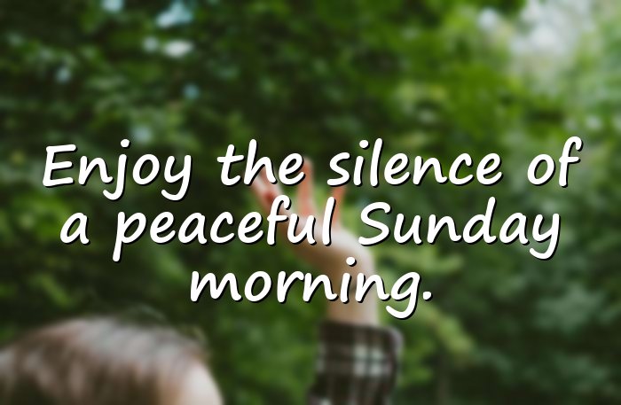 sunday morning quotes - 21