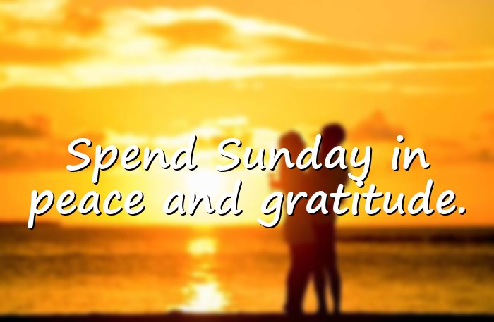 sunday quotes - 21