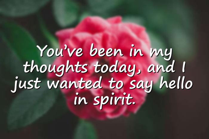 thinking of you messages	 - 6