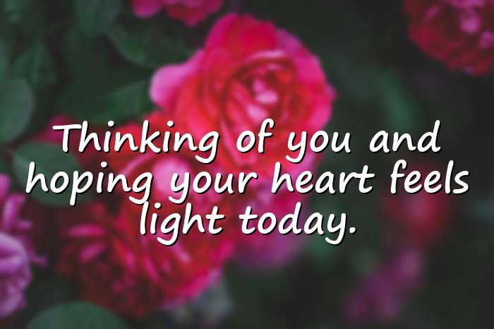 thinking of you messages	 - 21